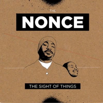 The Nonce – The Sight Of Things EP (WEB) (1998-2018) (320 kbps)