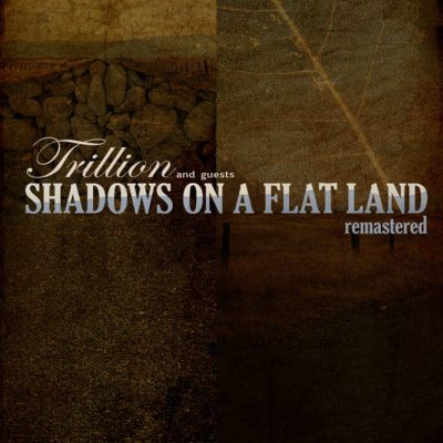 Trillion – Shadows On A Flat Land (CD) (1998) (FLAC + 320 kbps)