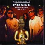 Upper Hutt Posse – Dedicated ’88-’91 (CD) (2004) (FLAC + 320 kbps)