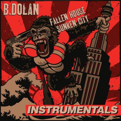B. Dolan & Alias – Fallen House, Sunken City: Instrumentals (CD) (2010) (FLAC + 320 kbps)