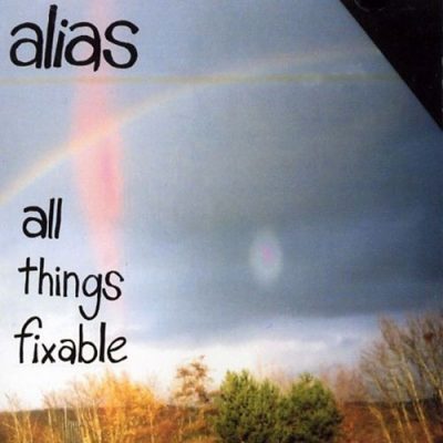 Alias – All Things Fixable (CD) (2005) (FLAC + 320 kbps)
