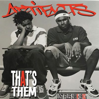Artifacts – That’s Them: Lost Files 1989-1992 (CD) (2018) (FLAC + 320 kbps)