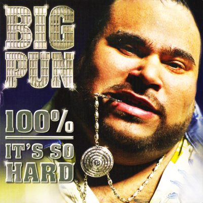 Big Punisher – 100% / It’s So Hard (CDS) (2000) (FLAC + 320 kbps)