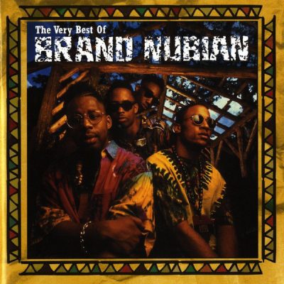 Brand Nubian – The Very Best Of Brand Nubian (CD) (2001) (320 kbps)