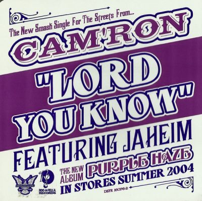 Cam’ron – Lord You Know (Promo CDS) (2004) (FLAC + 320 kbps)