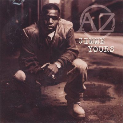 AZ – Gimme Yours (CDS) (1995) (FLAC + 320 kbps)