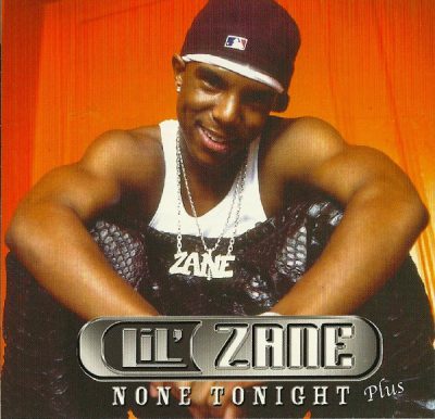 Lil’ Zane – None Tonight Plus EP (CD) (2001) (FLAC + 320 kbps)