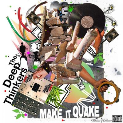 Deep Thinkers – Make It Quake (CD) (2009) (FLAC + 320 kbps)