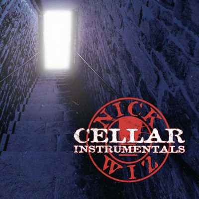 Nick Wiz – Cellar Instrumentals (2xCD) (2017) (FLAC + 320 kbps)