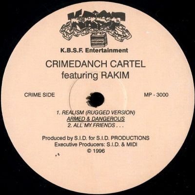 Crimedanch Cartel – Ruggedis Style / Realism / All My Friends (VLS) (1996) (FLAC + 320 kbps)