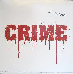 Semi.Official – Crime (VLS) (2003) (FLAC + 320 kbps)
