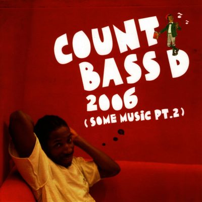 Count Bass D – Some Music Pt. 2 (WEB) (2006) (FLAC + 320 kbps)