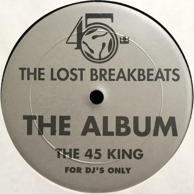 The 45 King – The Lost Breakbeats: The Grey Album (Vinyl) (1993) (FLAC + 320 kbps)