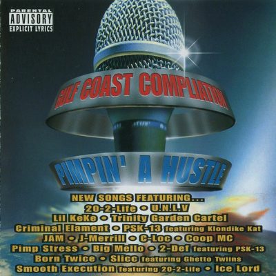 VA – Gulf Coast Compilation: Pimpin’ A Hustle (CD) (1997) (FLAC + 320 kbps)