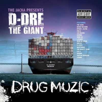 The Jacka Presents: D-Dre The Giant – Drug Muzic (CD) (2015) (FLAC + 320 kbps)