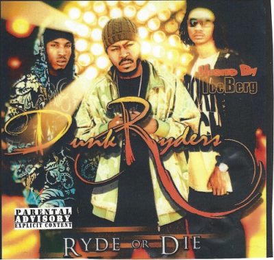Dunk Ryders – Ryde Or Die (CD) (2008) (FLAC + 320 kbps)