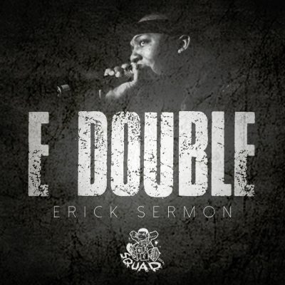 Erick Sermon – E Double (WEB) (2018) (FLAC + 320 kbps)