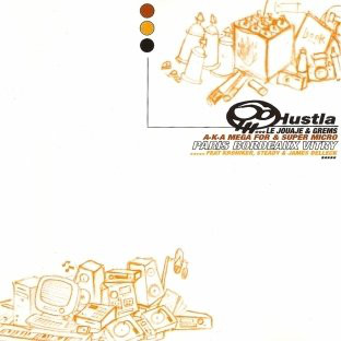 Hustla – Paris Bordeaux Vitry (CD) (2001) (FLAC + 320 kbps)
