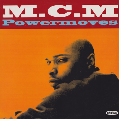 M.C.M – Powermoves (VLS) (1994) (FLAC + 320 kbps)