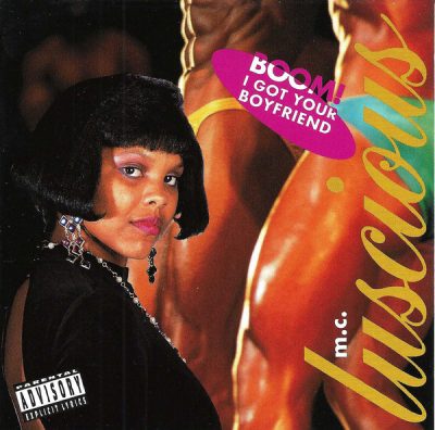 M.C. Luscious – Boom! I Got Your Boyfriend (CDS) (1991) (FLAC + 320 kbps)