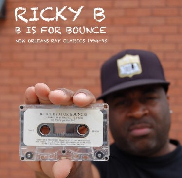 Ricky B – B Is For Bounce: New Orleans Rap Classics 1994-95 (Vinyl) (2013) (FLAC + 320 kbps)
