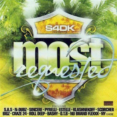 VA – S4DK: Most Requested (CD) (2007) (FLAC + 320 kbps)