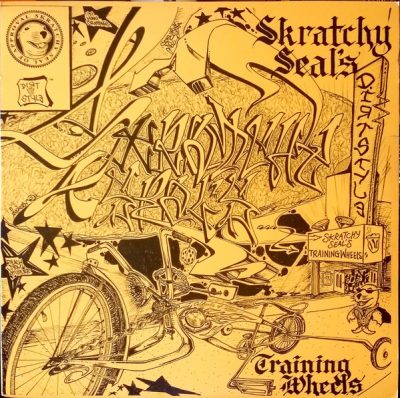 Skratchy Seal – Skratchy Seal’s Training Wheels (Vinyl) (2006) (FLAC + 320 kbps)