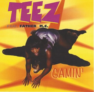 Teez Feat. Father MC – Gamin’ (CD) (1999) (FLAC + 320 kbps)