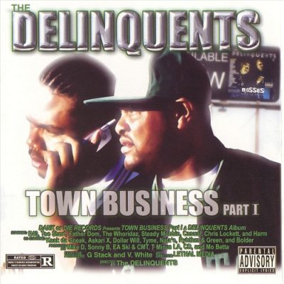 The Delinquents – Town Business Part I (CD) (2003) (FLAC + 320 kbps)