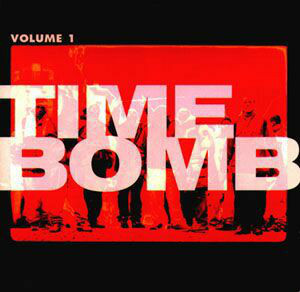 VA ‎- Time Bomb: Volume 1 (Vinyl) (1995-2016) (FLAC + 320 kbps)