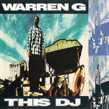 Warren G – This DJ (CDM) (1994) (FLAC + 320 kbps)