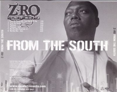 Z-Ro – From The South (Promo CDS) (2005) (FLAC + 320 kbps)