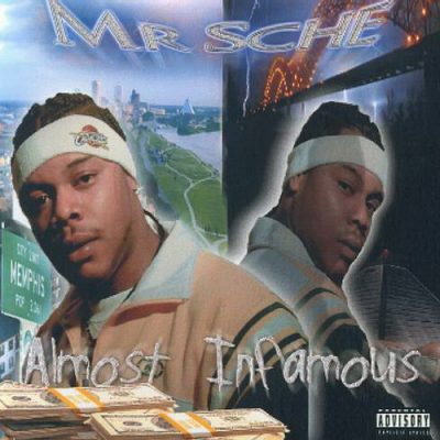 Mr. Sche – Almost Infamous (CD) (2004) (320 kbps)