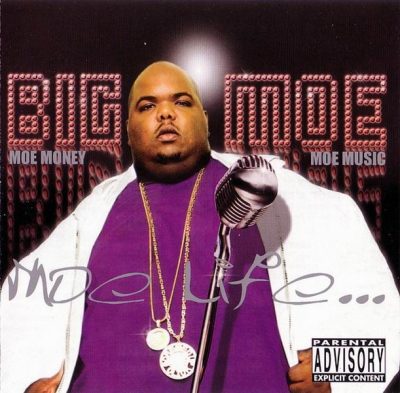 Big Moe – Moe Life (CD) (2003) (FLAC + 320 kbps)