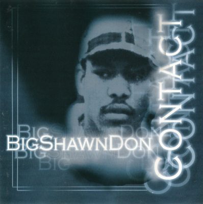 BigShawnDon – Contact (CD) (1998) (320 kbps)