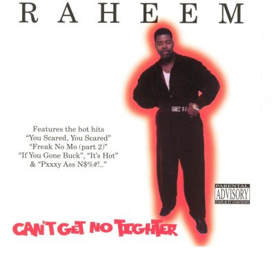 Raheem – Can’t Get No Tighter (CD) (1999) (FLAC + 320 kbps)