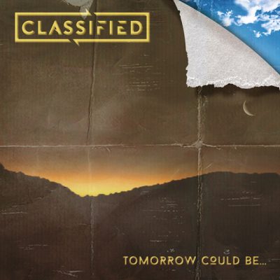 Classified – Tomorrow Could Be… EP (WEB) (2018) (320 kbps)