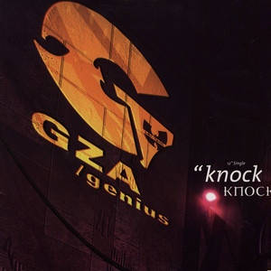 GZA – Knock, Knock (Promo CDS) (2002) (FLAC + 320 kbps)