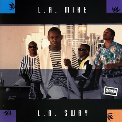 L.A. Mike – L.A. Sway EP (CD) (1994) (320 kbps)