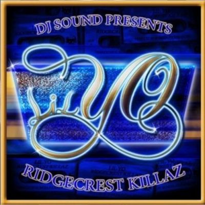Lil Yo – Ridgecrest Killaz (CD) (1996) (FLAC + 320 kbps)