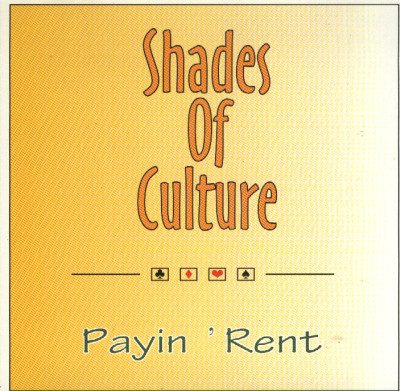 Shades Of Culture – Payin’ Rent (CDS) (1996) (VBR V0)