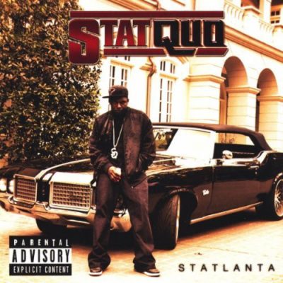 Stat Quo – Statlanta (CD) (2010) (FLAC + 320 kbps)