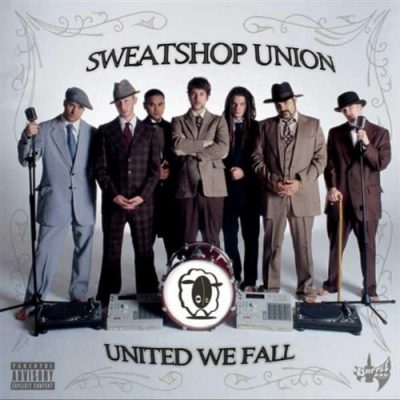 Sweatshop Union – United We Fall (CD) (2005) (FLAC + 320 kbps)