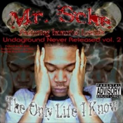 Mr. Sche – The Only Life I Know (CD) (2002) (320 kbps)