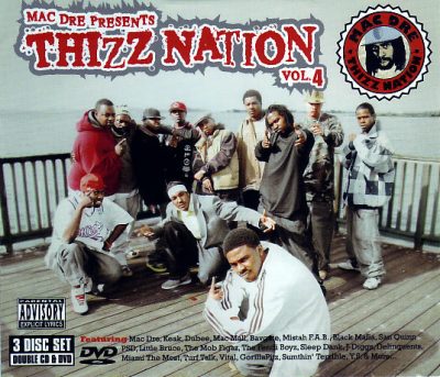 Mac Dre Presents – Thizz Nation Vol. 4 (2xCD) (2005) (320 kbps)