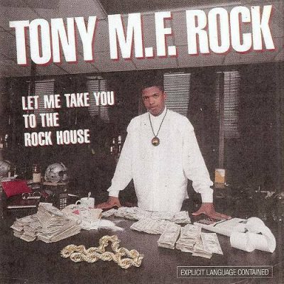Tony M.F. Rock – Let Me Take You To The Rock House (CD) (1989) (320 kbps)