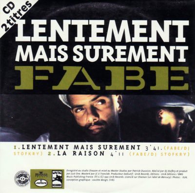 Fabe – Lentement Mais Surement (CDS) (1995) (FLAC + 320 kbps)