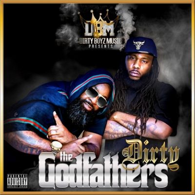 Dirty – The Godfathers (WEB) (2018) (320 kbps)