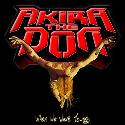 Akira The Don – When We Were Young (CD) (2006) (FLAC + 320 kbps)