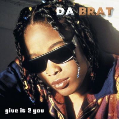 Da Brat – Give It 2 You (CD) (2003) (FLAC + 320 kbps)